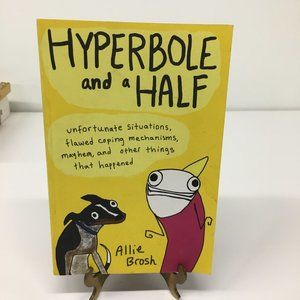Hyperbole And A Half By Allie Brosh Paperback GOOD